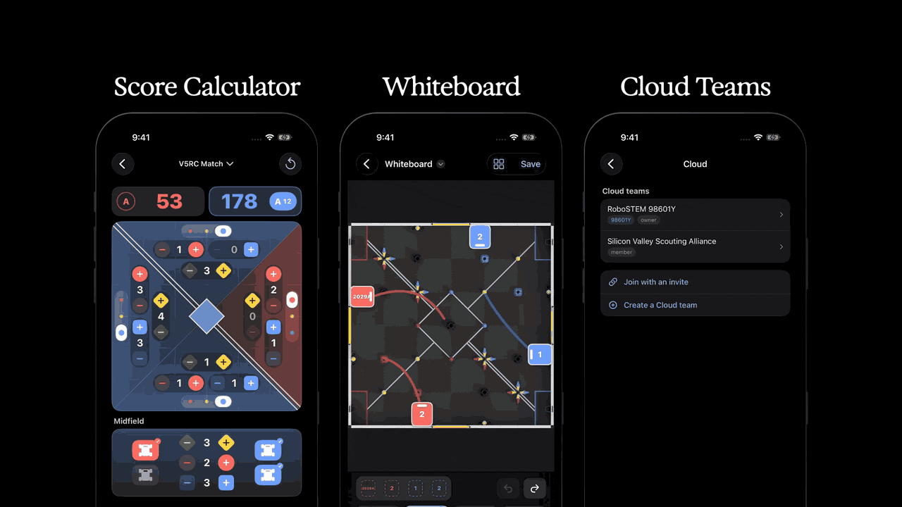 Three iPhones showing the score calculator drawn as a field, the whiteboard with robot paths, and a Cloud team's shared notes